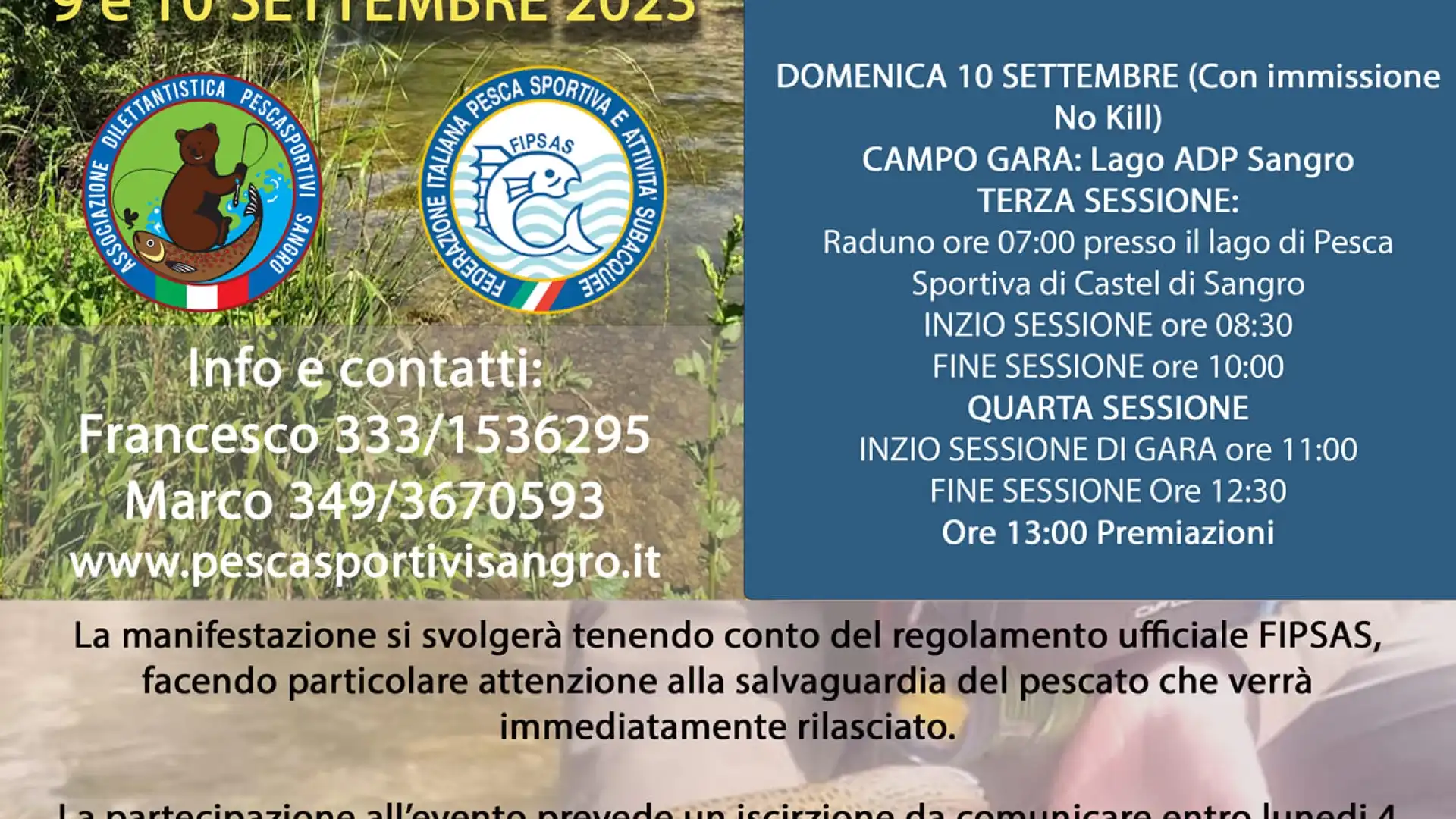 Castel Di Sangro: nel week end la sesta edizione del trofeo di pesca a mosca a coppie “Sangro Fly Cup”.